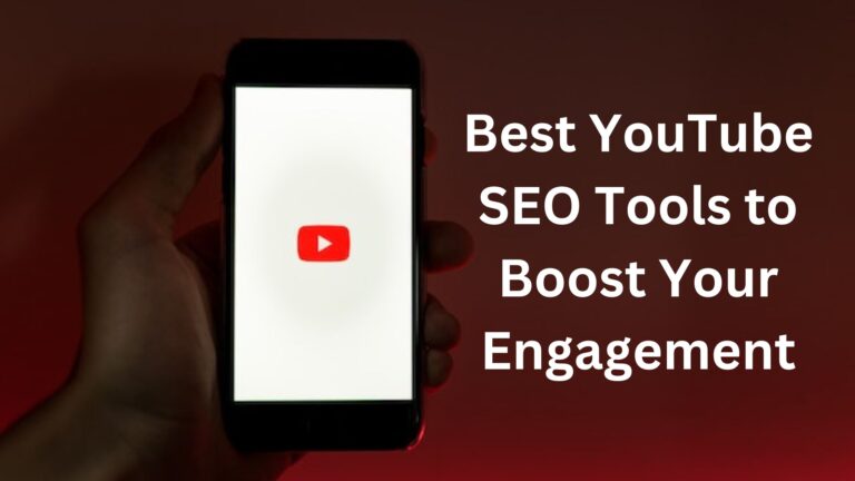 Read more about the article 7 Best SEO Tools for YouTube to Boost Your Ranking and Views
