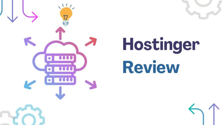Read more about the article Hostinger Review : Is It a Good Option for You?