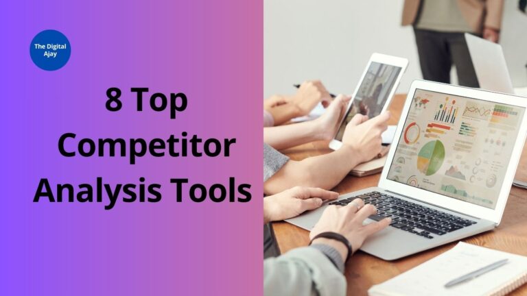 8 Top Competitor Analysis Tools