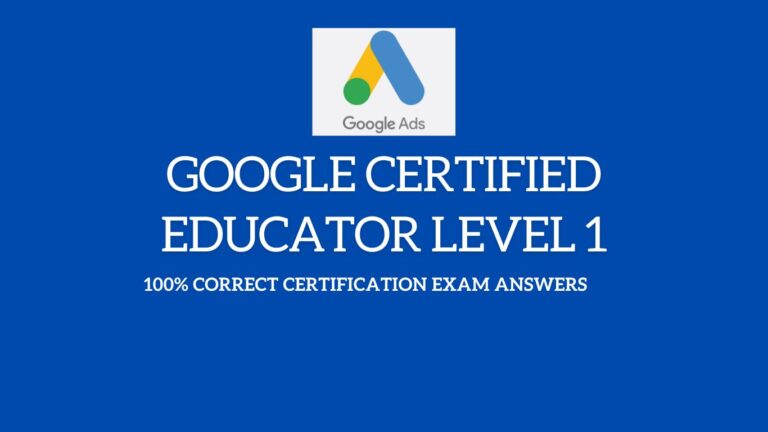 Read more about the article Google Certified Educator Level 1 Exam Answers