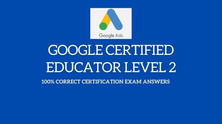 Read more about the article Google Certified Educator Level 2 Answers
